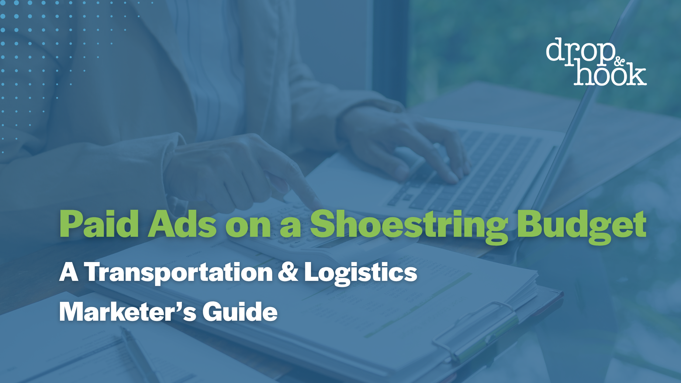DH Paid Ads Small Budget Blog Graphic